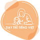 Dạy Trẻ Tiếng Việt 