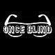 Once Blind