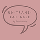 Untranslatable