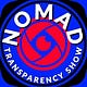 Nomad Transparency Show