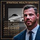 Strategic Wealth Briefing with Jake Claver, QFOP