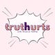 truthurts