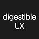 digestible UX