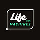 Life With Machines