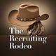 The Recruiting Rodeo