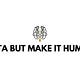 DATA BUT MAKE IT HUMAN
