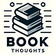 Book Thoughts