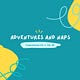 Adventures and Naps