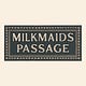 Milkmaids' Passage