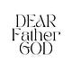 Dear Father God 