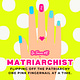 Matriarchist by Dr. Tamara MC