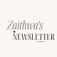 Zaithwa’s Newsletter