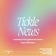 Tickle News