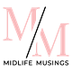 Midlife Musings