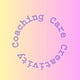 Coaching Care Creativity 