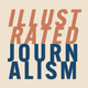 Illustrated Journalism