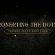 Connecting the Dots by Thomas Jason Anderson 