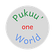 Pukuu' One World