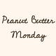 Peanut Butter Monday