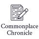 The Commonplace Chronicle