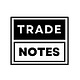 Trade Notes