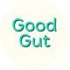 Good Gut Health