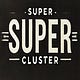 SUPERCLUSTER
