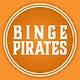 Binge Pirates