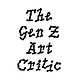 The Gen Z Art Critic