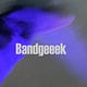 Bandgeeeek!