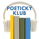 Poetický klub - novinky ze světa poezie každé dva týdny