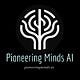 Pioneering Minds AI