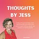 Thoughts By Jess