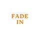 Fade In