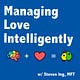 Managing Love Intelligently
