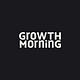 Growth Morning