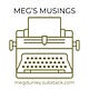 Meg’s Musings