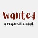 Wanted: A Responsible Adult