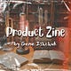 Product Zine by Gene Ishchuk