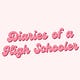 The Diaries of a High Schooler