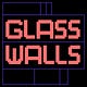Glass Walls
