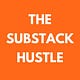 The Substack Hustle
