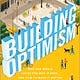 Building Optimism