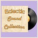 The Eclectic Sound Collection  