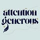 Attention Generous