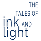 the Tales of Ink and Light