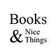 Books & Nice Things