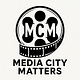 Media City Matters