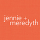 Make It Happen | Jennie + Meredyth