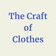 The Craft of Clothes